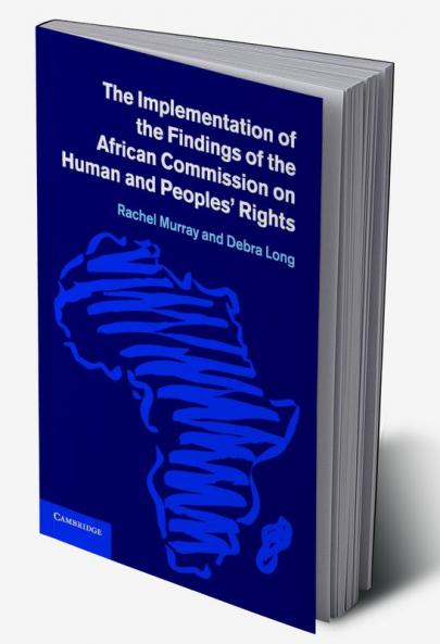 The Implementation of the Findings of the African Commission on Human             and Peoples' Rights