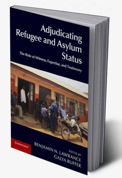 Adjudicating Refugee and Asylum Status