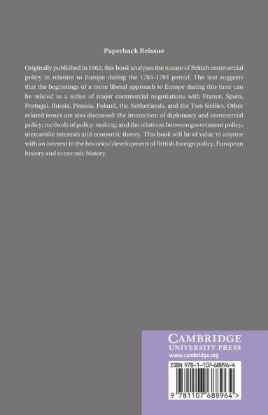 The British Government and Commercial Negotiations with Europe 1783 1793