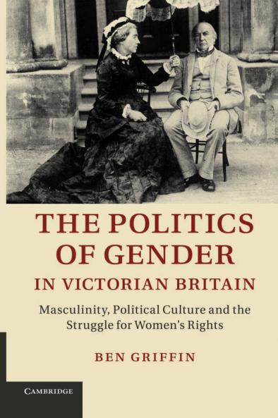 The Politics of Gender in Victorian Britain