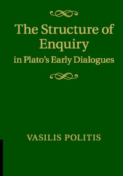The Structure of Enquiry in Plato's Early Dialogues