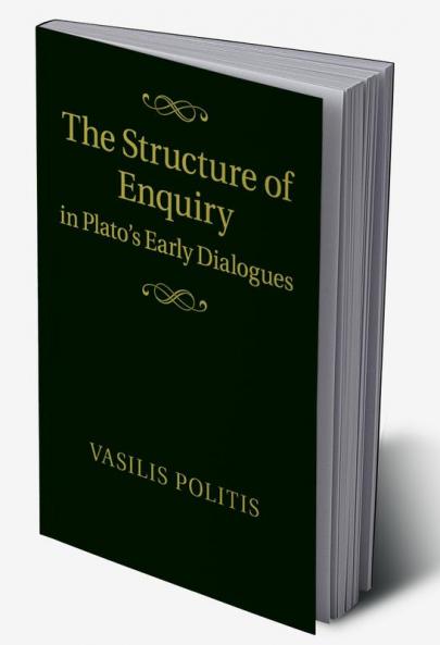 The Structure of Enquiry in Plato's Early Dialogues
