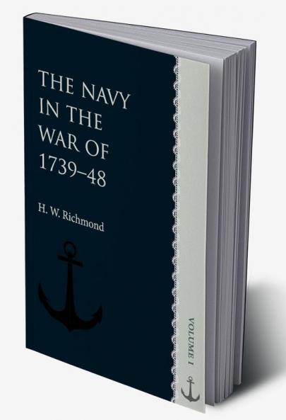 The Navy in the War of 1739-48