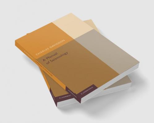 A Manual of Seismology
