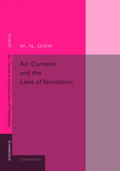 Air Currents and the Laws of Ventilation