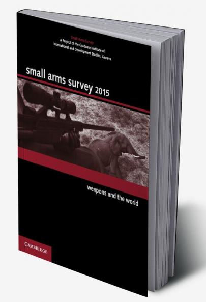 Small Arms Survey 2015