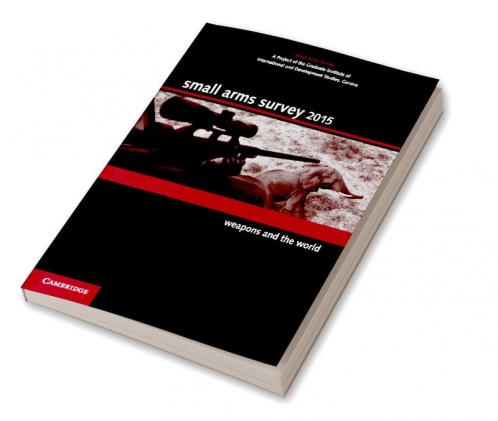 Small Arms Survey 2015