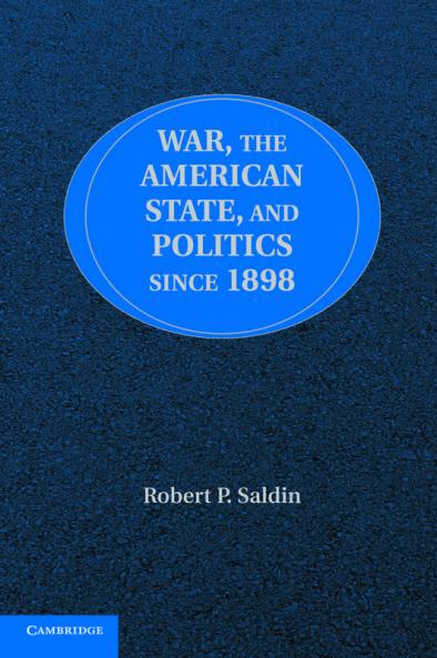 War the American State and Politics since             1898