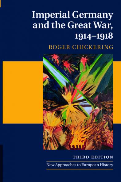 Imperial Germany and the Great War 1914-1918