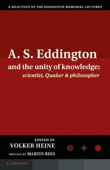 A.S. Eddington and the Unity of Knowledge