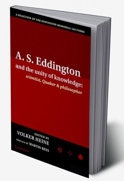 A.S. Eddington and the Unity of Knowledge
