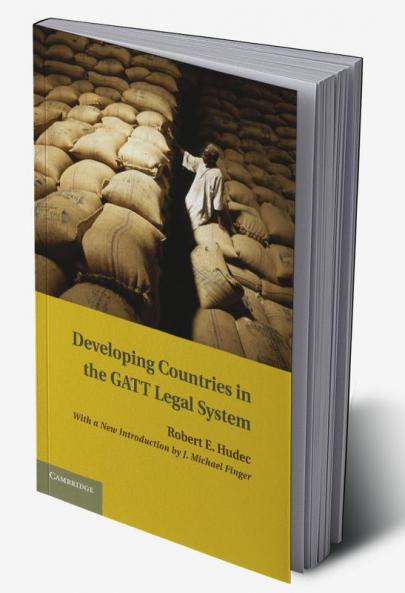 Developing Countries in the GATT Legal System