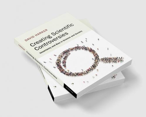 Creating Scientific Controversies