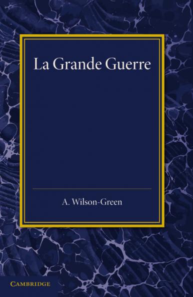 La Grande Guerre