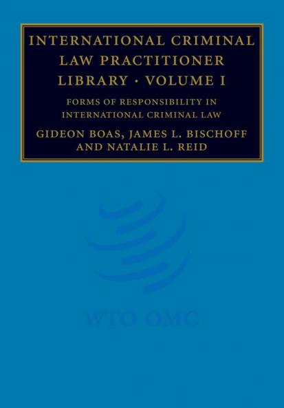 International Criminal Law Practitioner Library