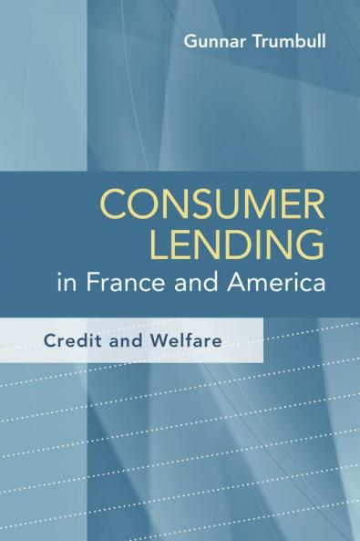Consumer Lending in France and America