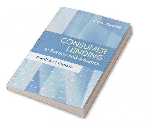 Consumer Lending in France and America