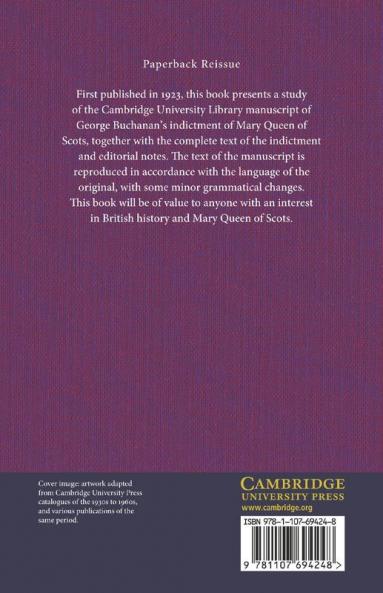 The Indictment of Mary Queen of Scots
