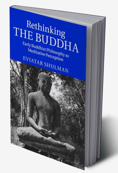 Rethinking the Buddha