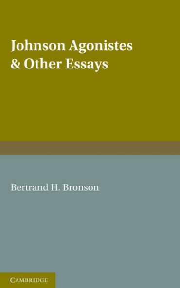 Johnson Agonistes and Other Essays