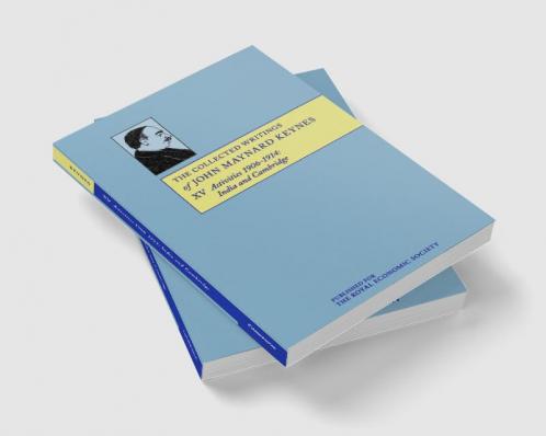 The Collected Writings of John Maynard Keynes