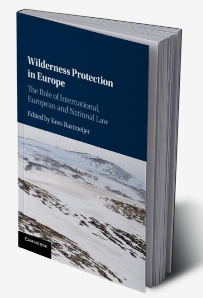 Wilderness Protection in Europe