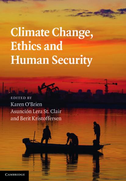 Climate Change Ethics and Human Security