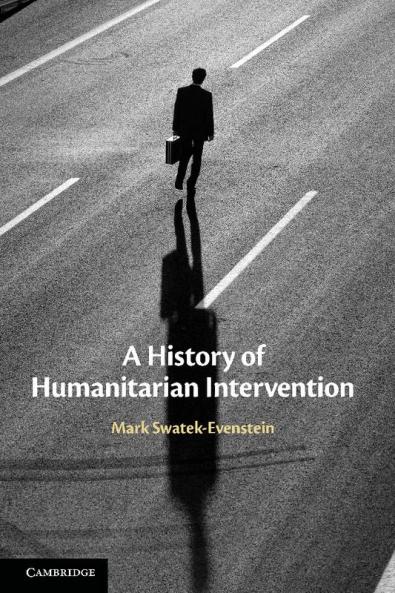 A History of Humanitarian Intervention