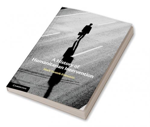 A History of Humanitarian Intervention