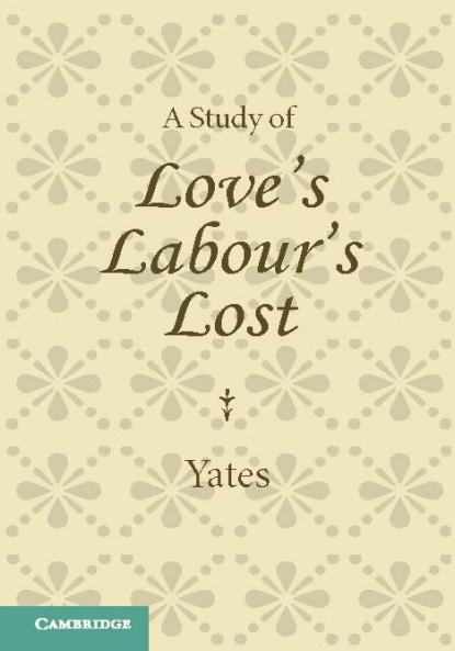 A Study of Love's Labour's Lost