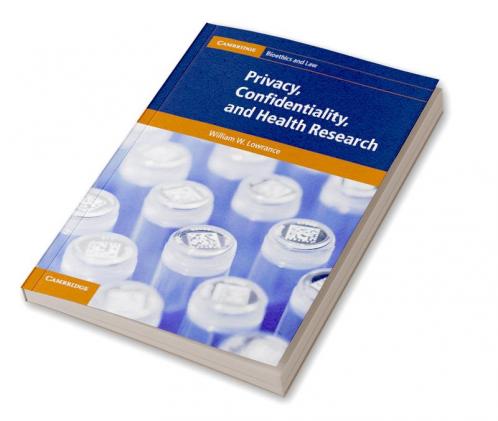 Privacy Confidentiality and Health Research