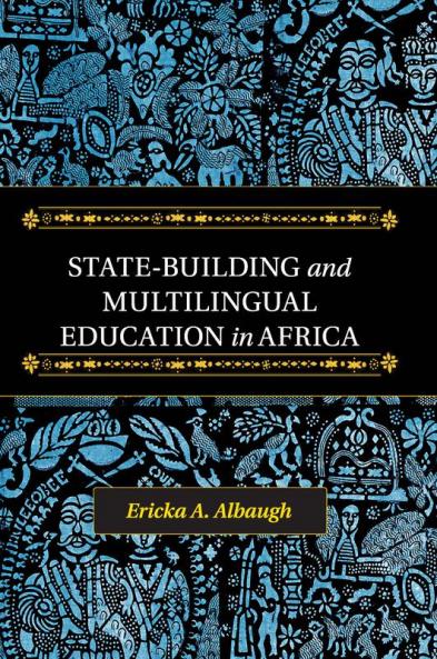 State-Building and Multilingual Education in Africa
