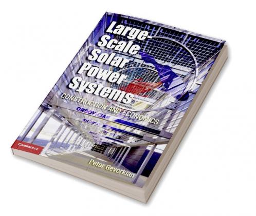 Large-Scale Solar Power Systems