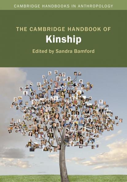 The Cambridge Handbook of Kinship