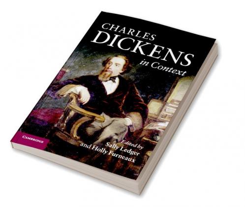 Charles Dickens in Context