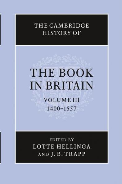 The Cambridge History of the Book in Britain