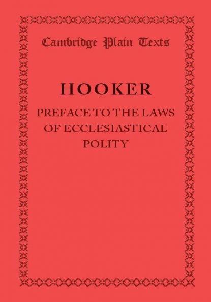Preface to the Laws of Ecclesiastical Polity