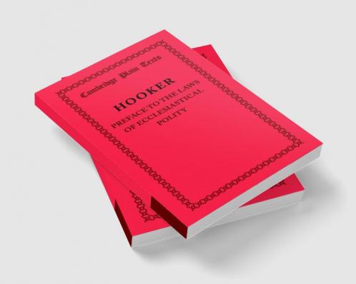 Preface to the Laws of Ecclesiastical Polity