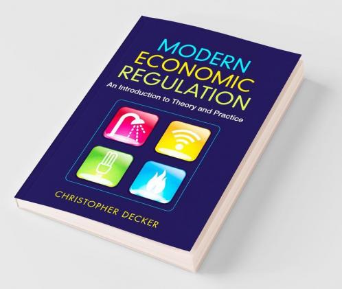 Modern Economic Regulation