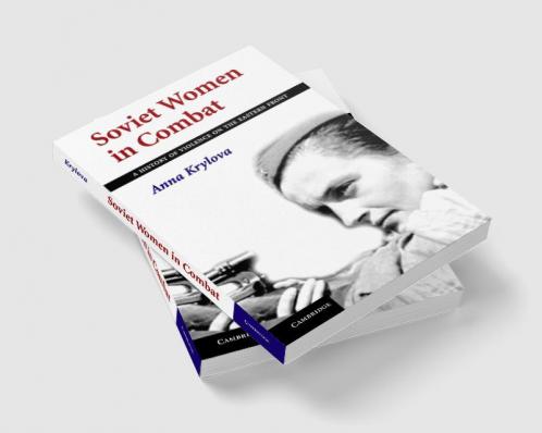 Soviet Women in Combat