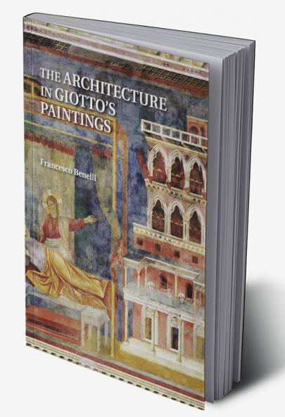 The Architecture in Giotto's Paintings