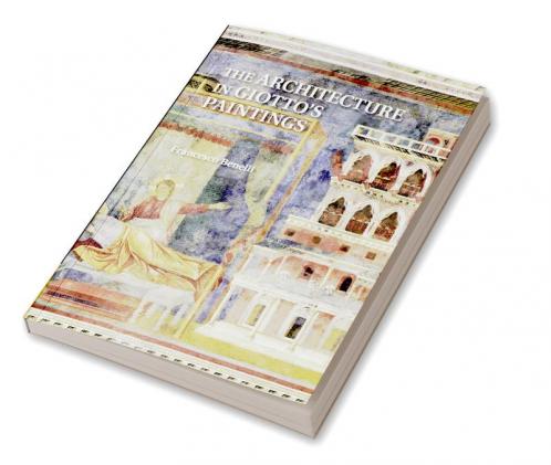 The Architecture in Giotto's Paintings