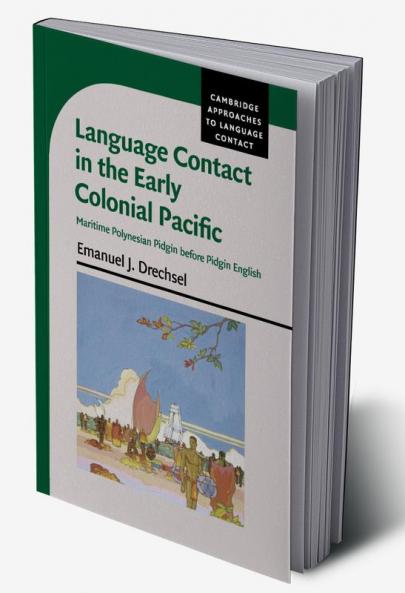 Language Contact in the Early Colonial Pacific