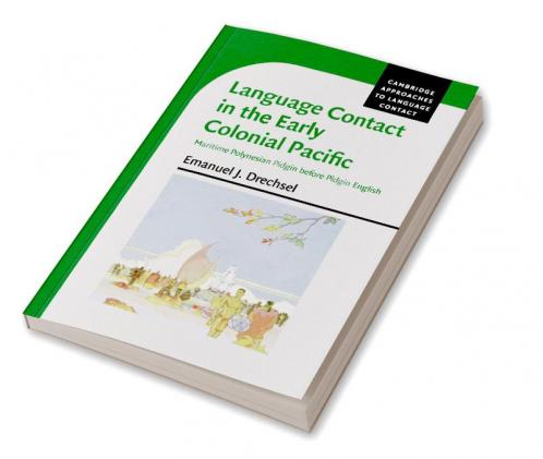 Language Contact in the Early Colonial Pacific