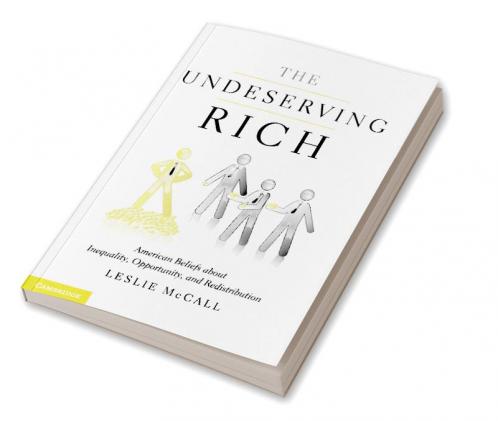 The Undeserving Rich