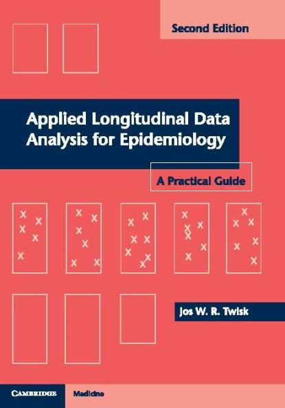 Applied Longitudinal Data Analysis for Epidemiology