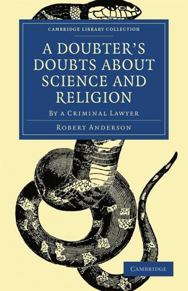 A Doubter's Doubts about Science and Religion