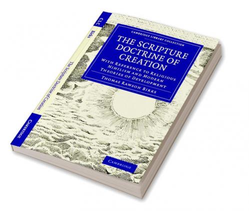 The Scripture Doctrine of Creation