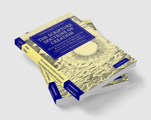The Scripture Doctrine of Creation