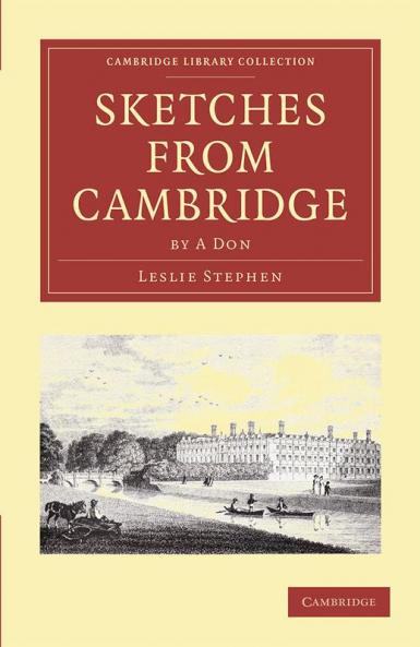 Sketches from Cambridge by a Don